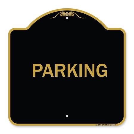 Signmission Designer Series Sign-Parking, Black & Gold Aluminum Architectural Sign, 18" x 18", BG-1818-23478 A-DES-BG-1818-23478